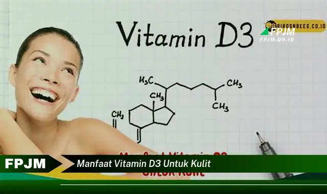 manfaat vitamin d3 untuk kulit