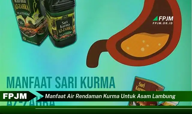 manfaat air rendaman kurma untuk asam lambung