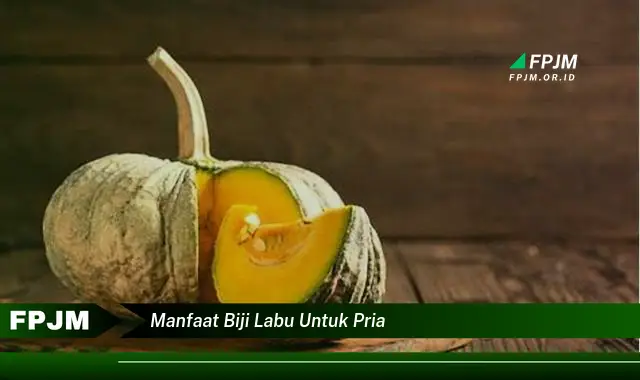 manfaat biji labu untuk pria