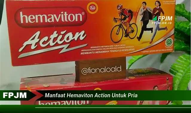manfaat hemaviton action untuk pria manfaat hemaviton action untuk pria