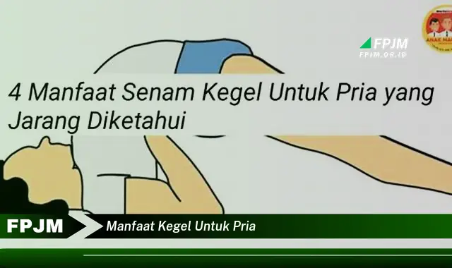 manfaat kegel untuk pria