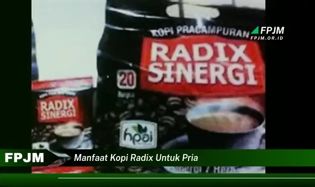 manfaat kopi radix untuk pria