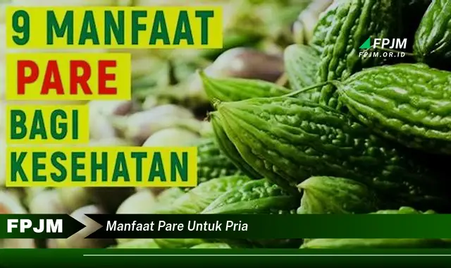 manfaat pare untuk pria