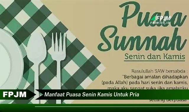 manfaat puasa senin kamis untuk pria