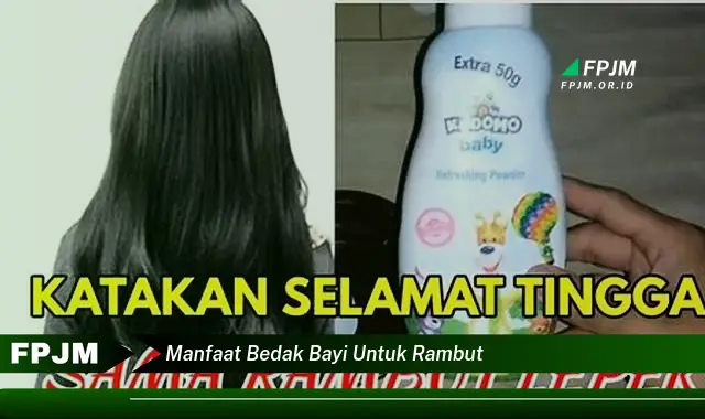 manfaat bedak bayi untuk rambut