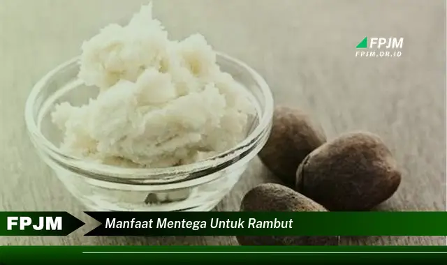 manfaat mentega untuk rambut manfaat mentega untuk rambut