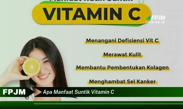 apa manfaat suntik vitamin c