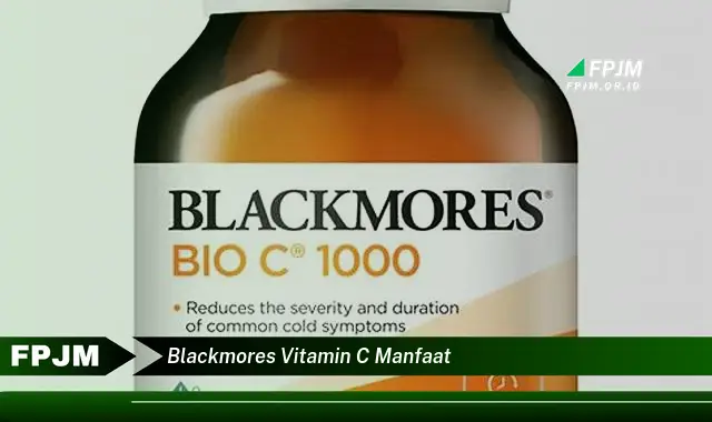 blackmores vitamin c manfaat