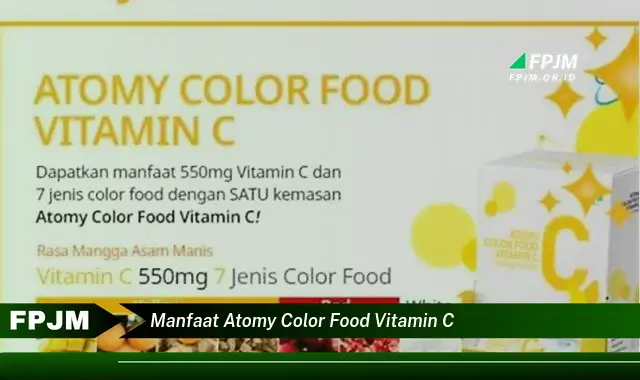 manfaat atomy color food vitamin c