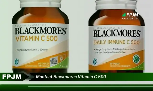 manfaat blackmores vitamin c 500