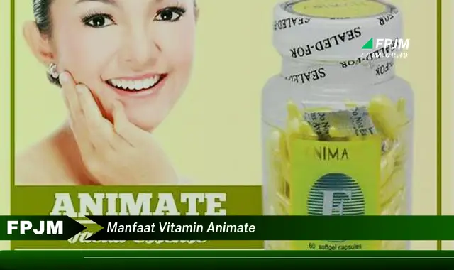 manfaat vitamin animate