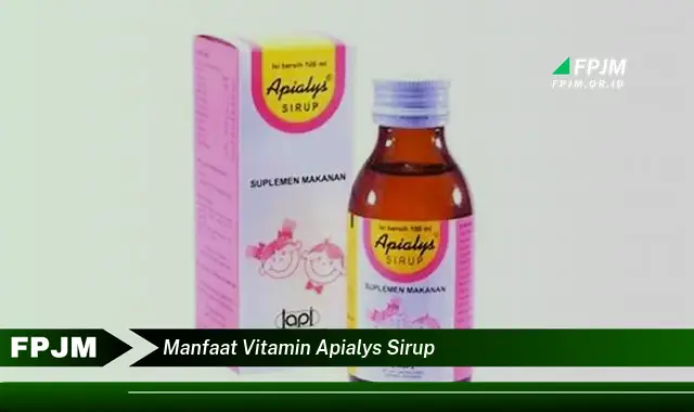 manfaat vitamin apialys sirup