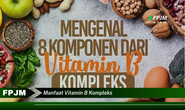 manfaat vitamin b kompleks