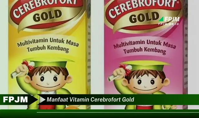 manfaat vitamin cerebrofort gold