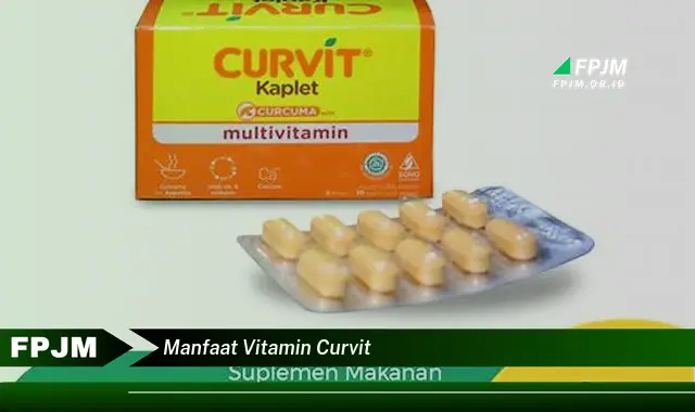 manfaat vitamin curvit