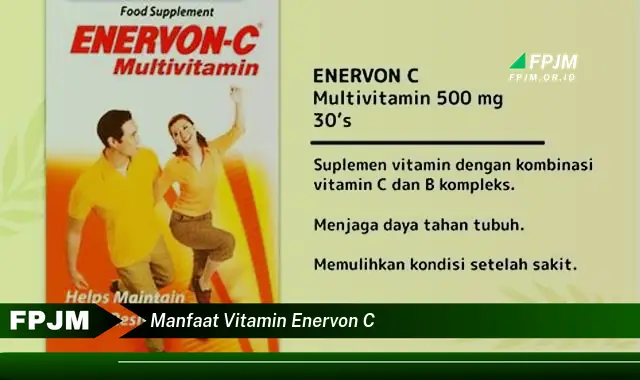 manfaat vitamin enervon c