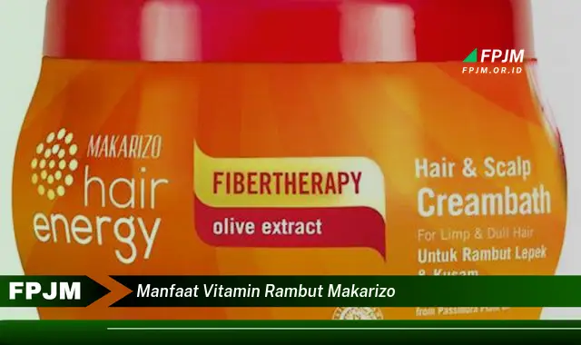 manfaat vitamin rambut makarizo