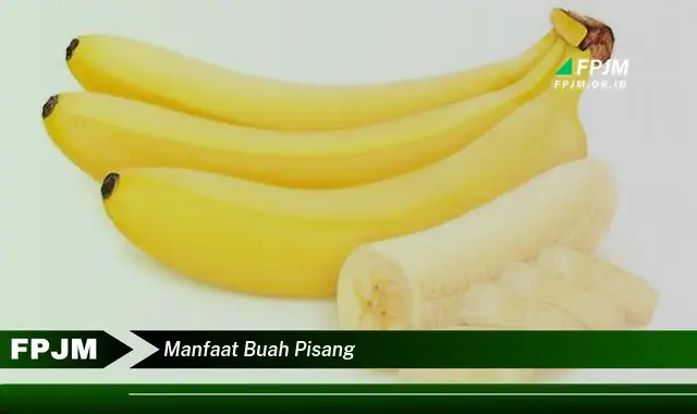 manfaat buah pisang