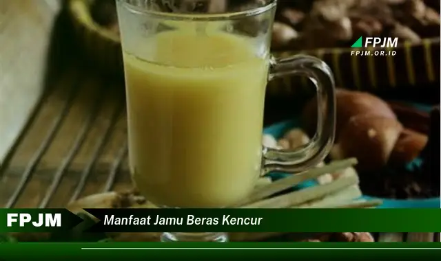 manfaat jamu beras kencur