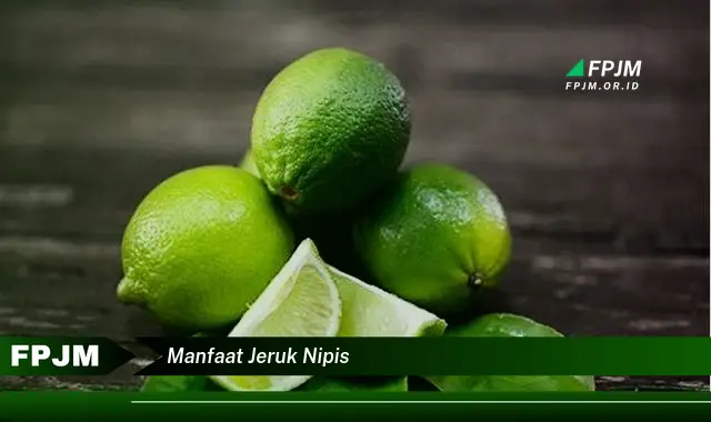 manfaat jeruk nipis