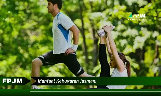 manfaat kebugaran jasmani