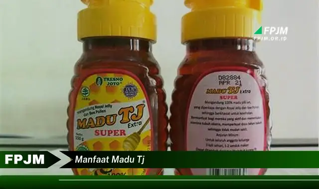 manfaat madu tj