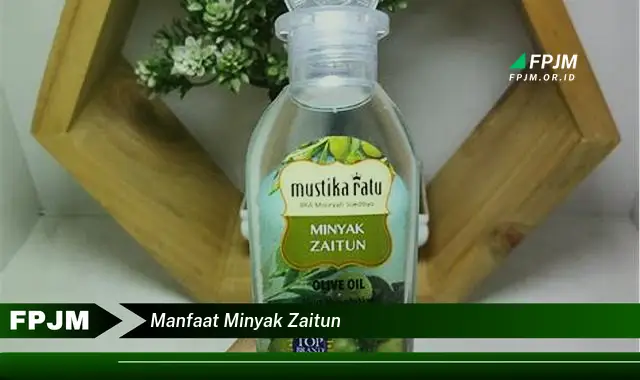 manfaat minyak zaitun