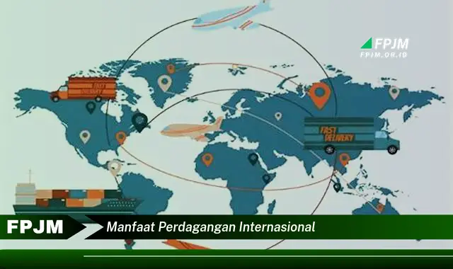 manfaat perdagangan internasional