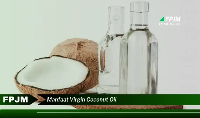 manfaat virgin coconut oil